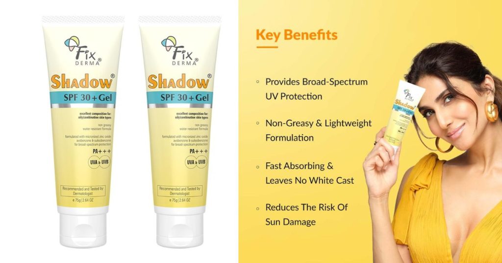 Fixderma Shadow Sunscreen SPF 30+ Gel PA+++